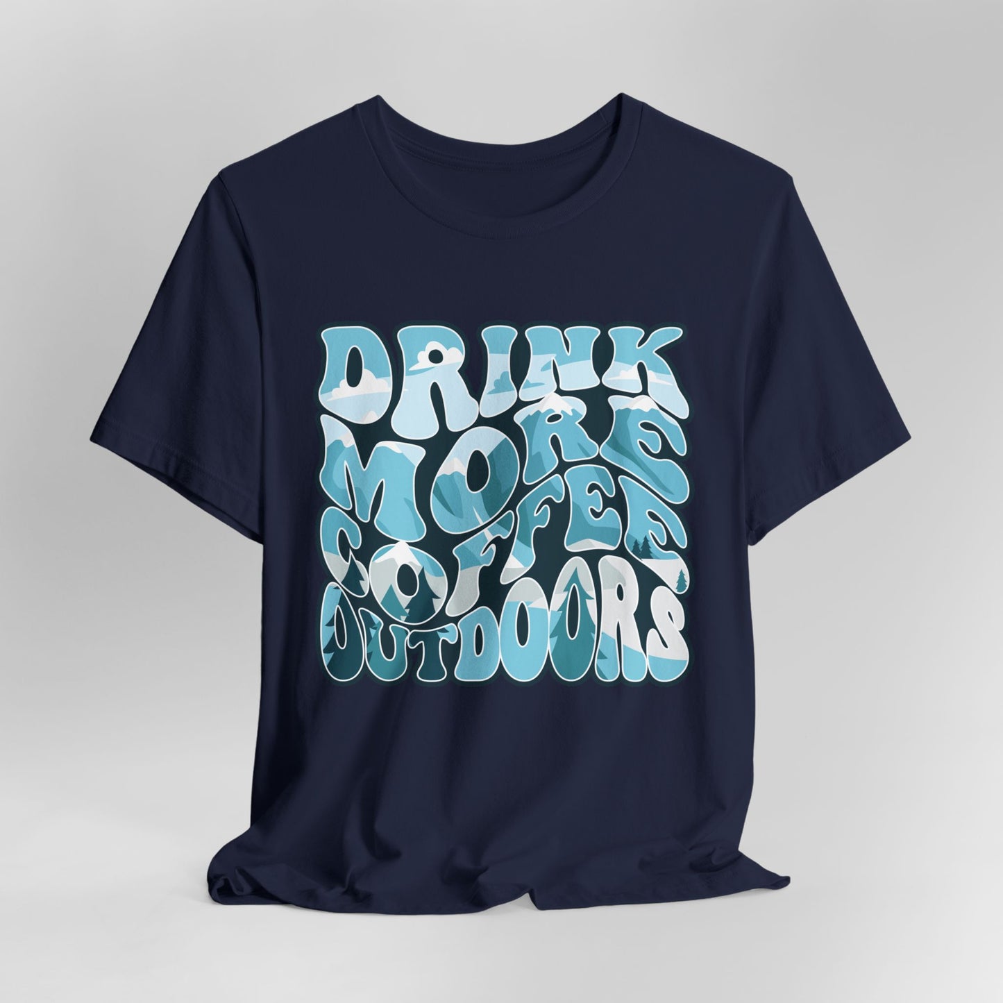 Drink Coffee Tee