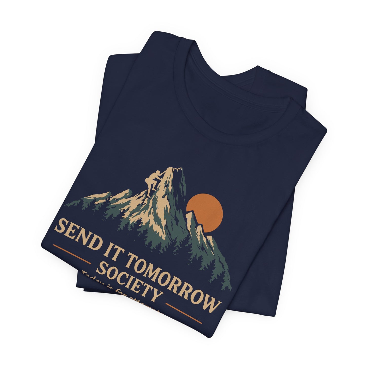 Send It Tomorrow Society Tee