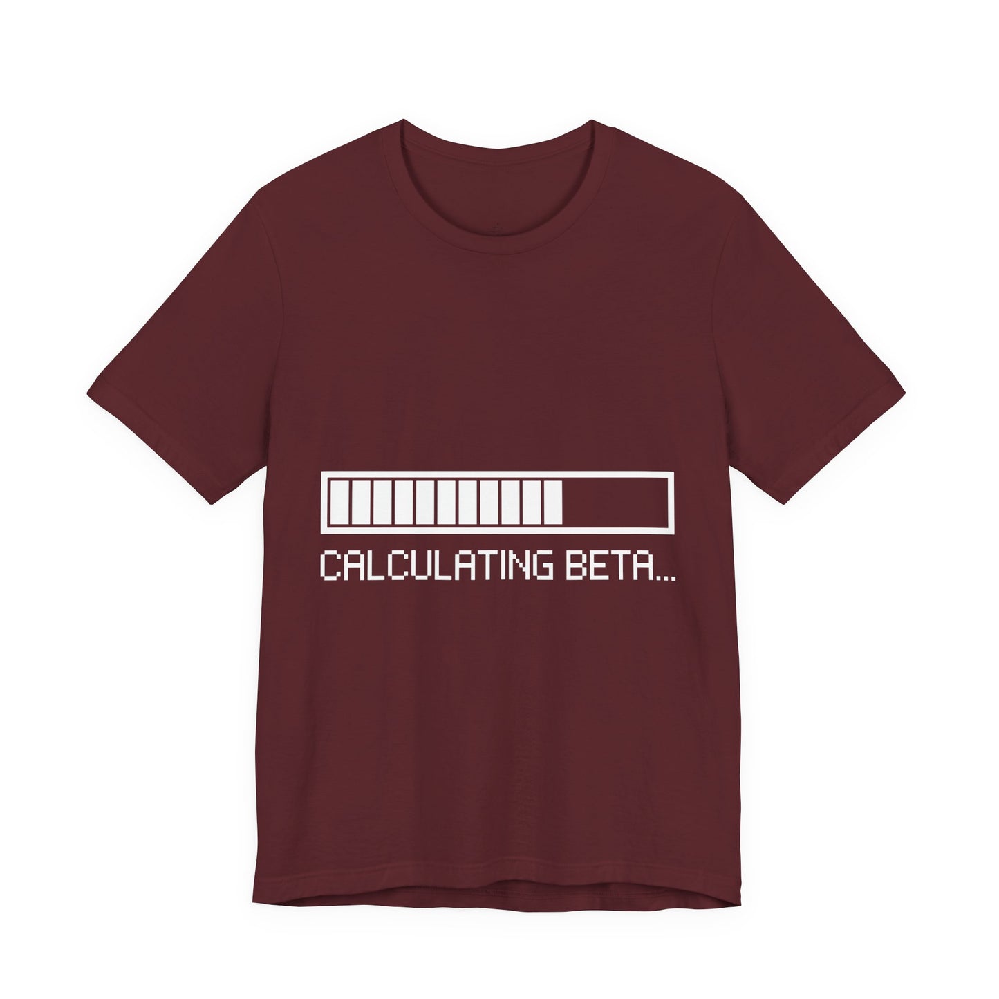 Calculating Beta Progress Bar Tee
