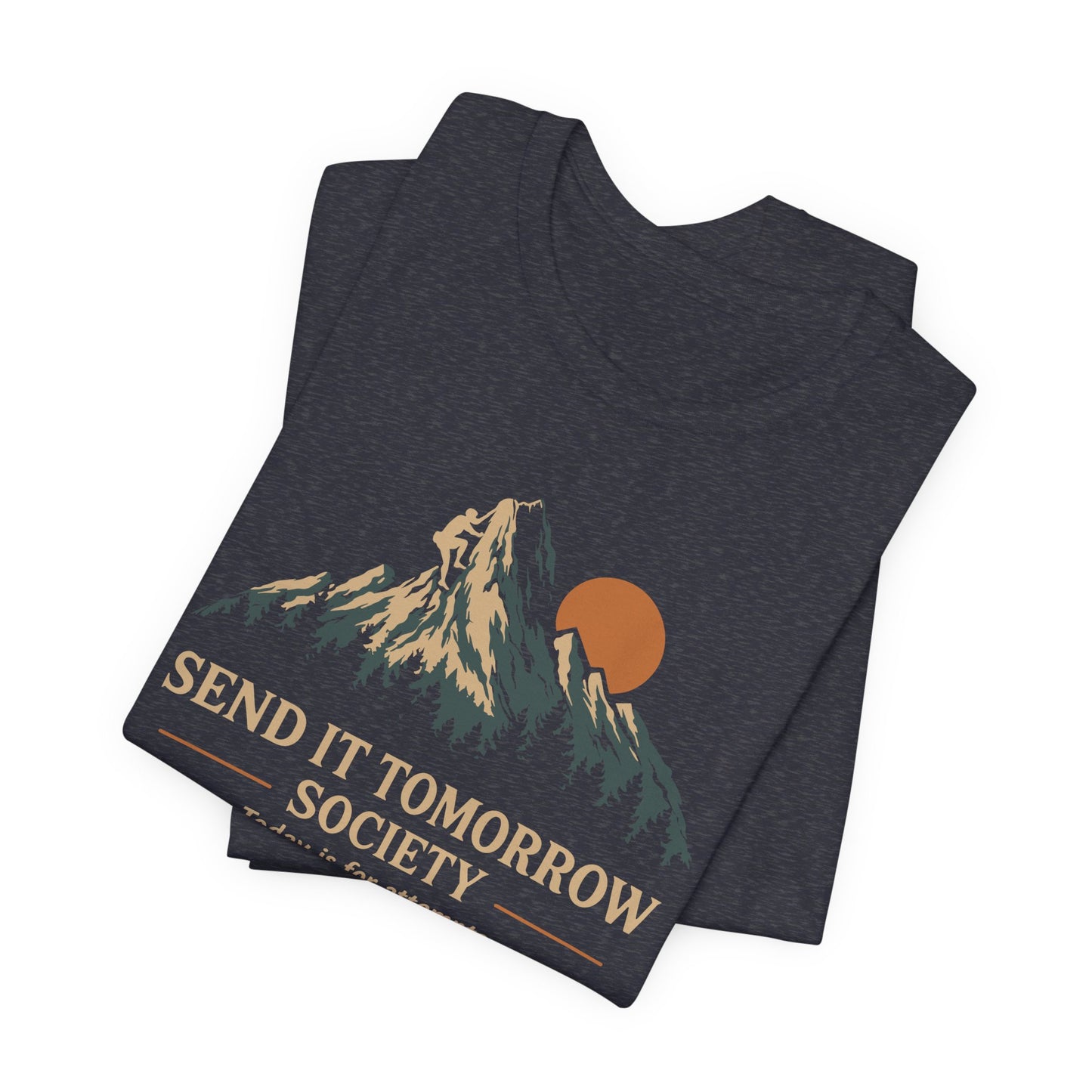 Send It Tomorrow Society Tee