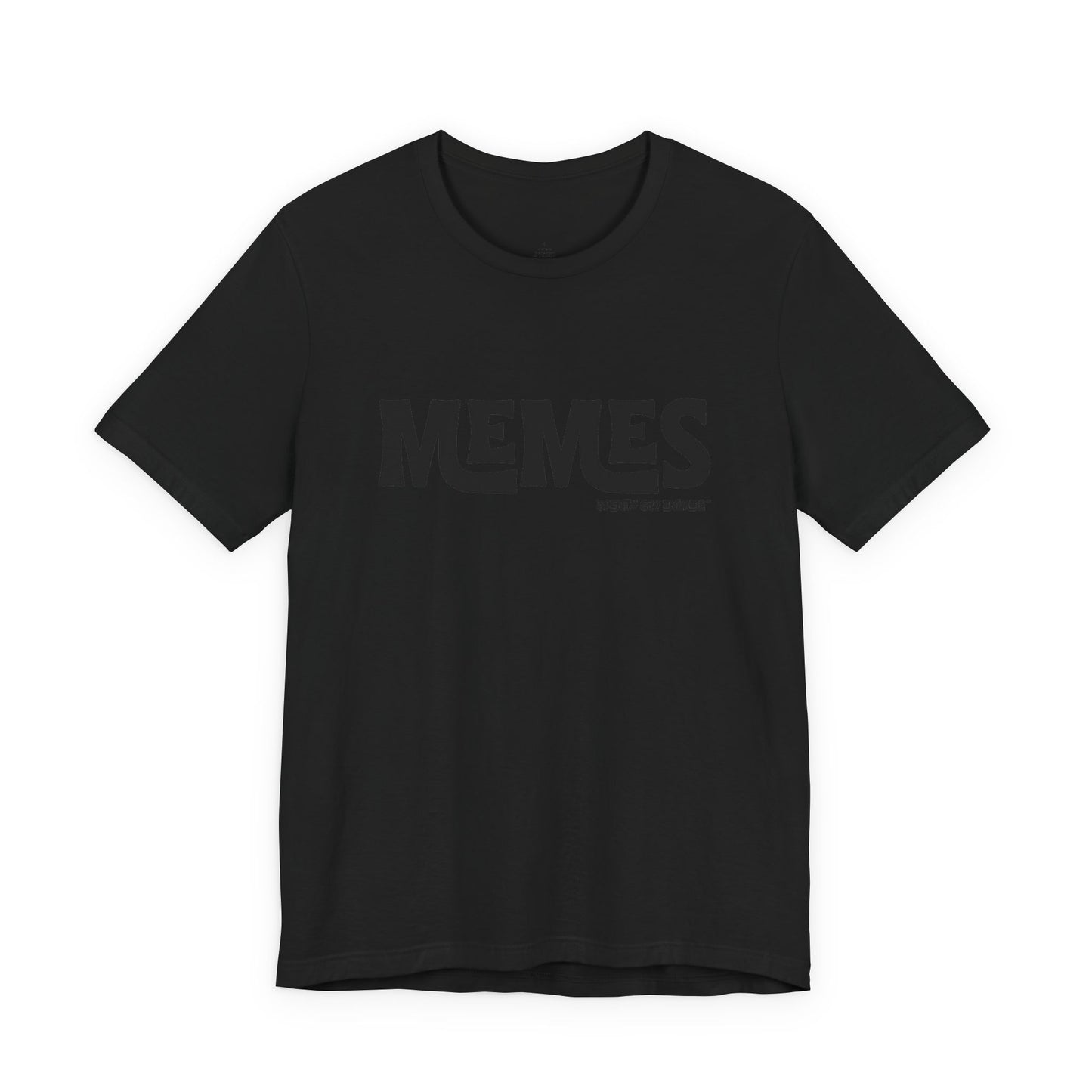 Memes -Black TM Tee