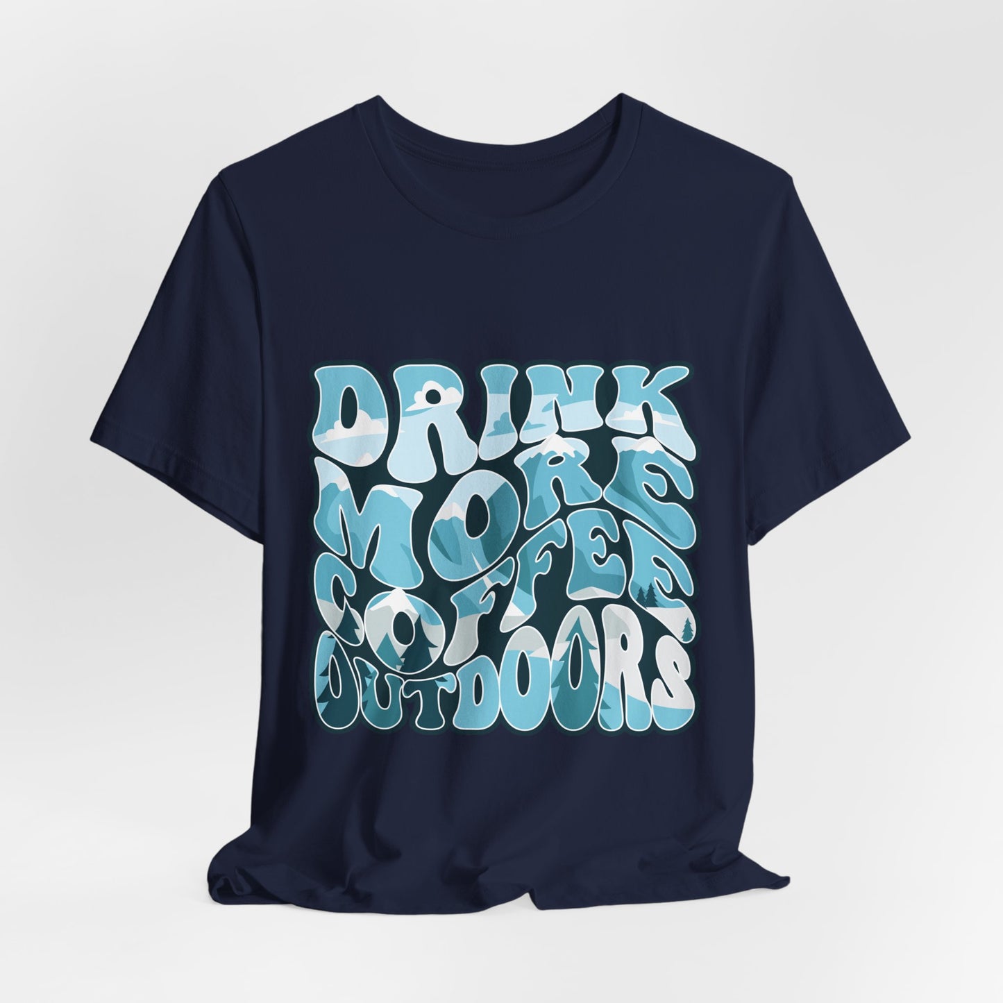 Drink Coffee Tee