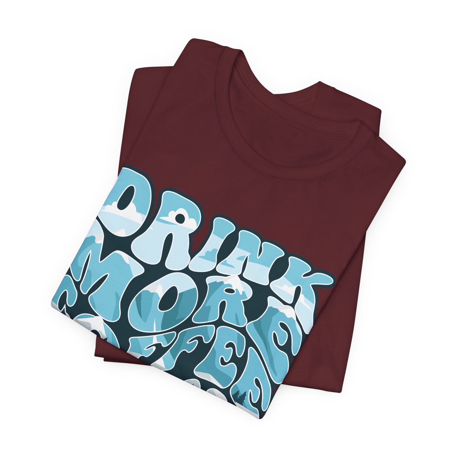 Drink Coffee Tee