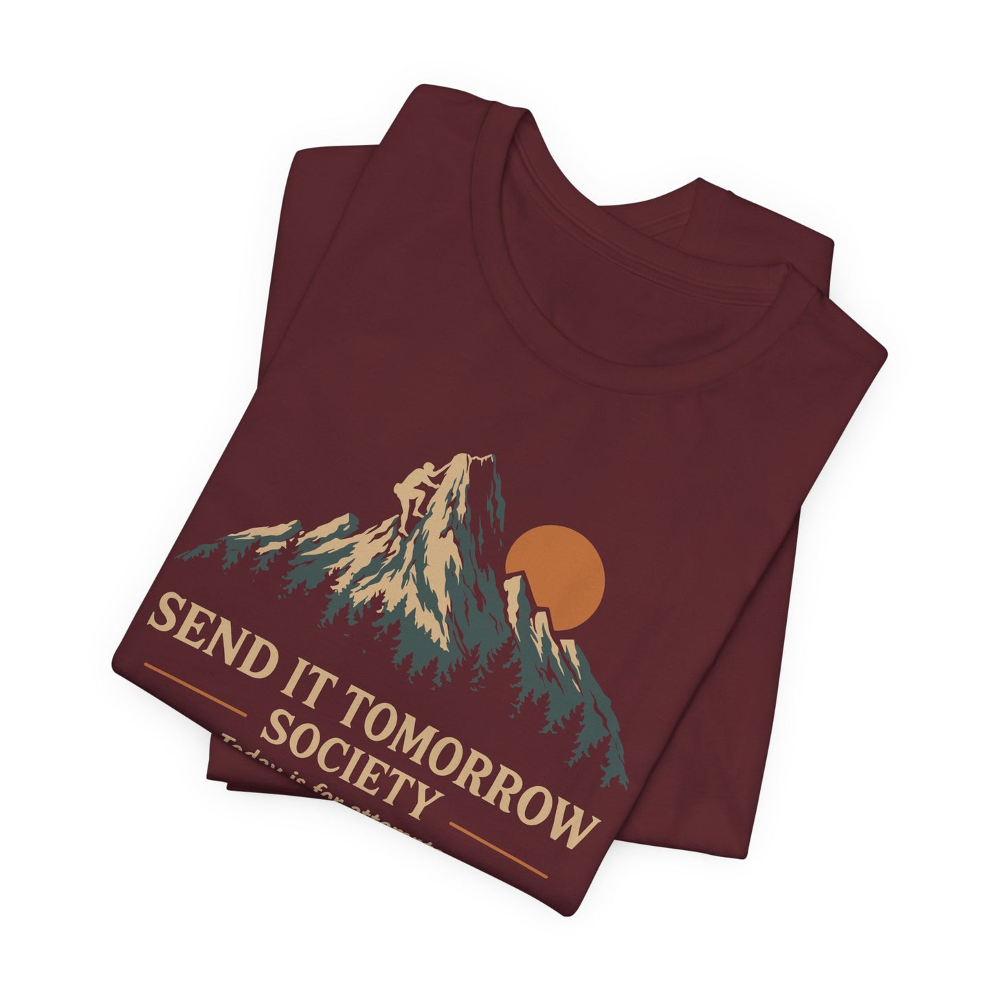 Send It Tomorrow Society Tee