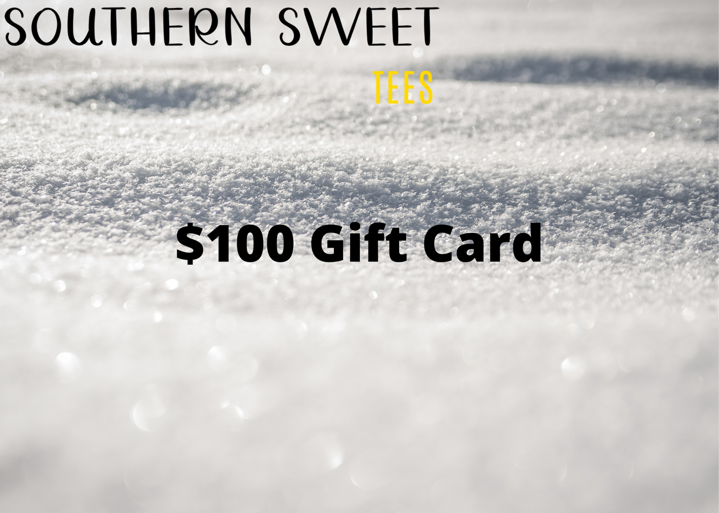 Southern Sweet Tees Gift Card